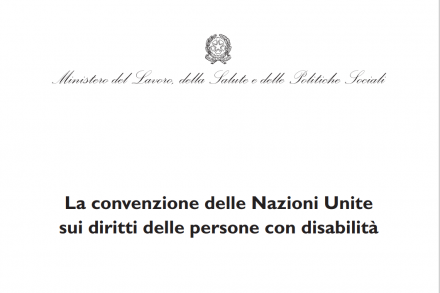 ONU CONVENZIONE PER I DIRITTI DELLE PERSONE CON DISABILITA' - A. N. M. I. C.