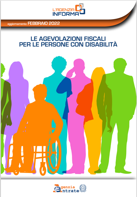 LE AGEVOLAZIONI FISCALI PER LE PERSONE CON DISABILITÀ (febbraio 2022) - A. N. M. I. C.